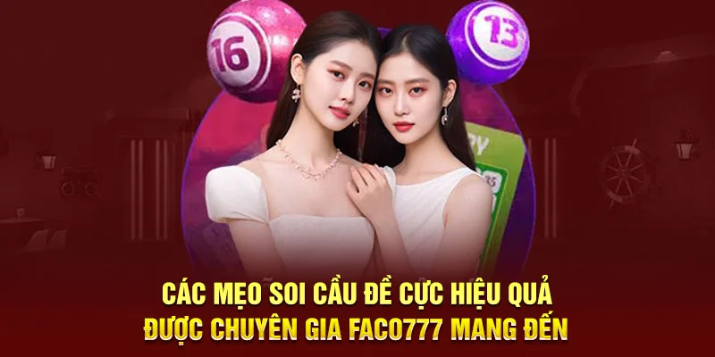 Mẹo Soi Cầu Đề Đảm Bảo Mang Lại Cơ Hội Chiến Thắng 100% Cho Lô Thủ 3 Các mẹo soi cầu đề cực hiệu quả được chuyên gia W365 mang đến