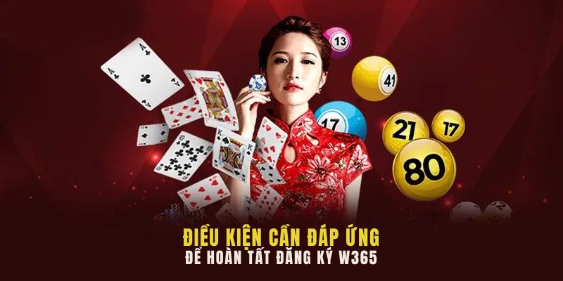Điều kiện cần đáp ứng để hoàn tất đăng ký W365